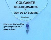 Bola Amatista y Ada de la Suerte